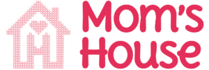 Mom's House